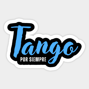 Tango Por Siempre. Sticker